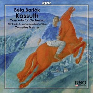 Bartók Kossuth - Concerto for Orchestra